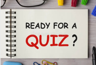 Ready for a QUIZ?